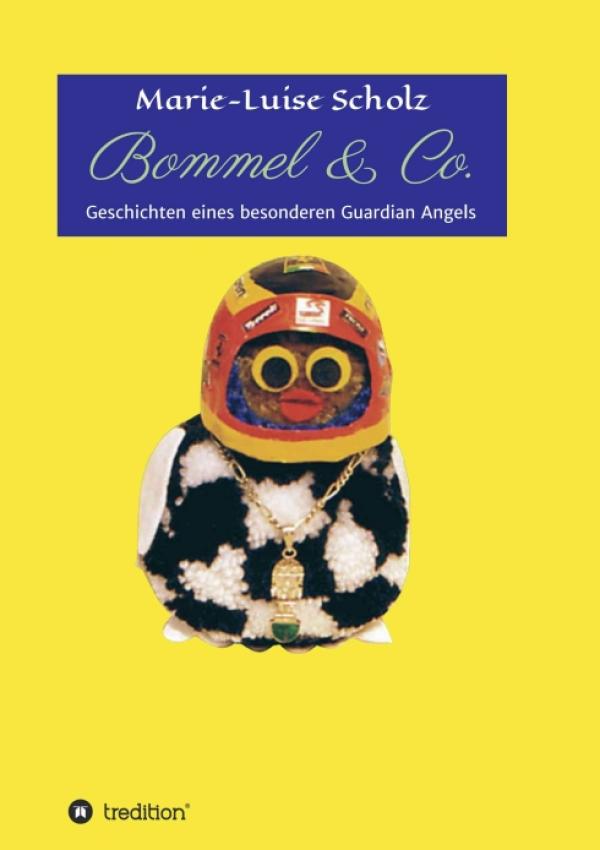 Bommel & Co. - Geschichten eines besonderen Guardian Angels