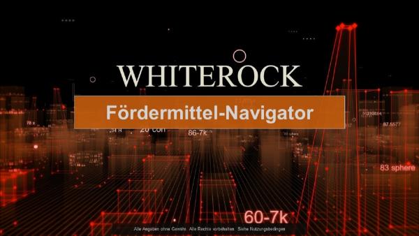 Whiterock Fördermittel-Navigator findet Zuschüsse für Forschungs- und Entwicklungsprojekte