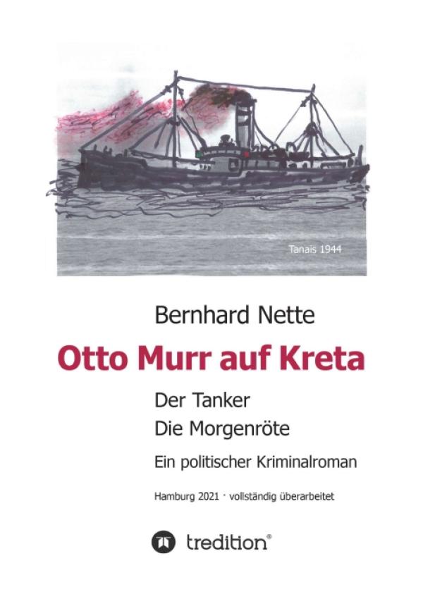 Otto Murr auf Kreta - Ein brandaktueller politischer Kriminalroman