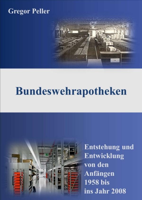 Bundeswehrapotheken - Infos rund um Bundeswehrapotheken vom Ende der 1950er Jahre bis in die 2000er Jahre