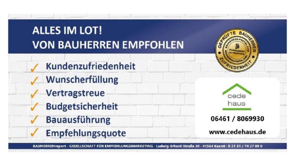 CEDEHAUS GMBH/Biedenkopf: Erneut Bestnoten für Qualitäts- und Serviceleistung