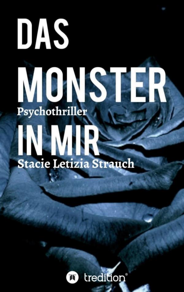 Das Monster in mir - Aufregender Psychothriller