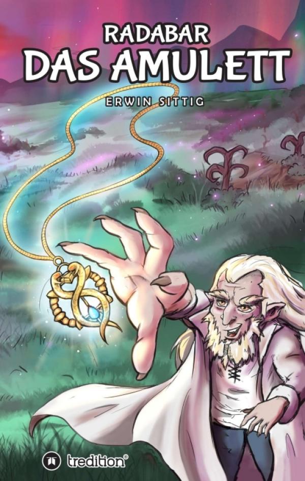 Radabar - Das Amulett - Magischer Fantasy-Roman