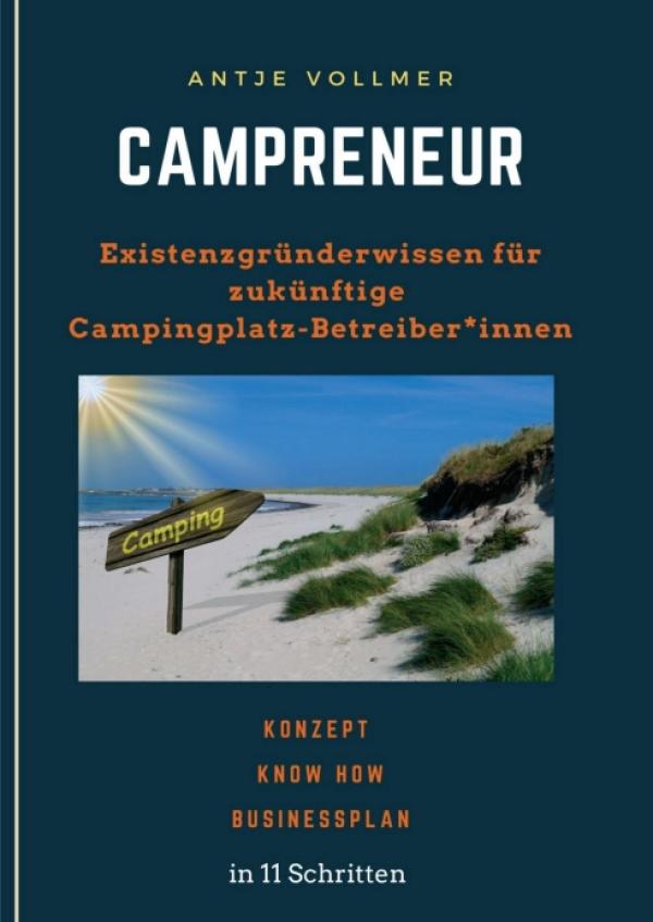 Campreneur - Existenzgründerwissen für zukünftige Campingplatz-Betreiber