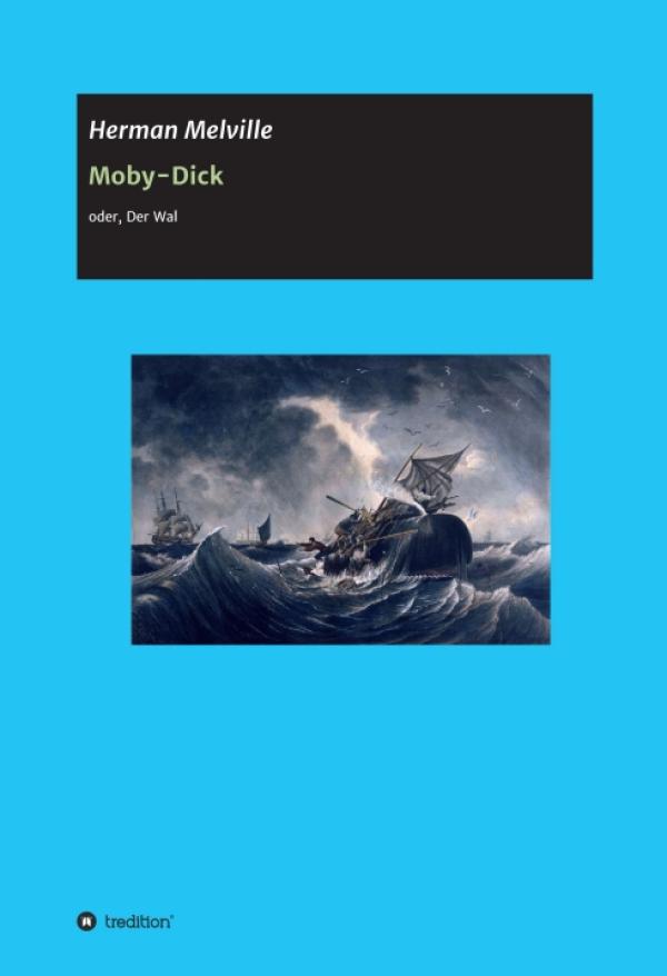 Moby-Dick - Klassischer Abenteuer-Roman