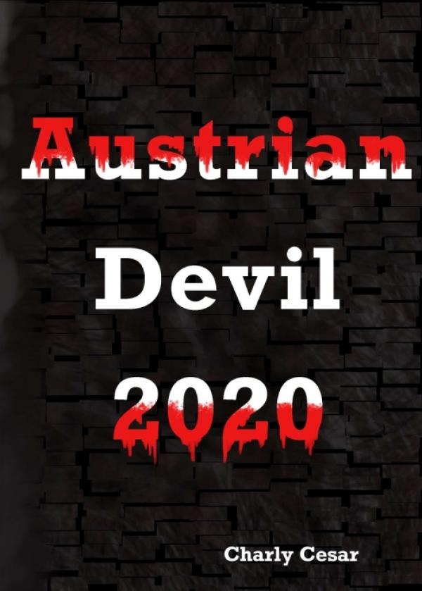 Austrian Devil 2020 - Beinharter und raffinierter Psychothriller 