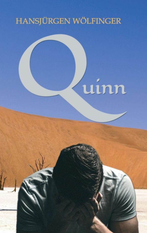 Quinn - Emotionaler und packender Roman über die Überwindung eines Kriegstraumas