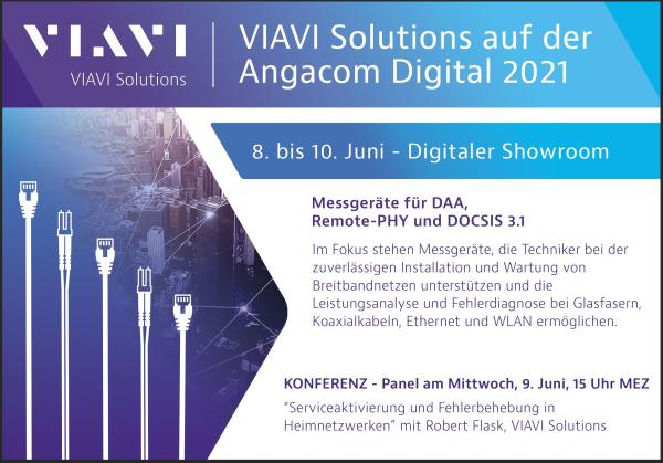 ANGA COM Digital 2021: VIAVI Solutions präsentiert Testlösungen für Kabel- und Funknetzwerke 