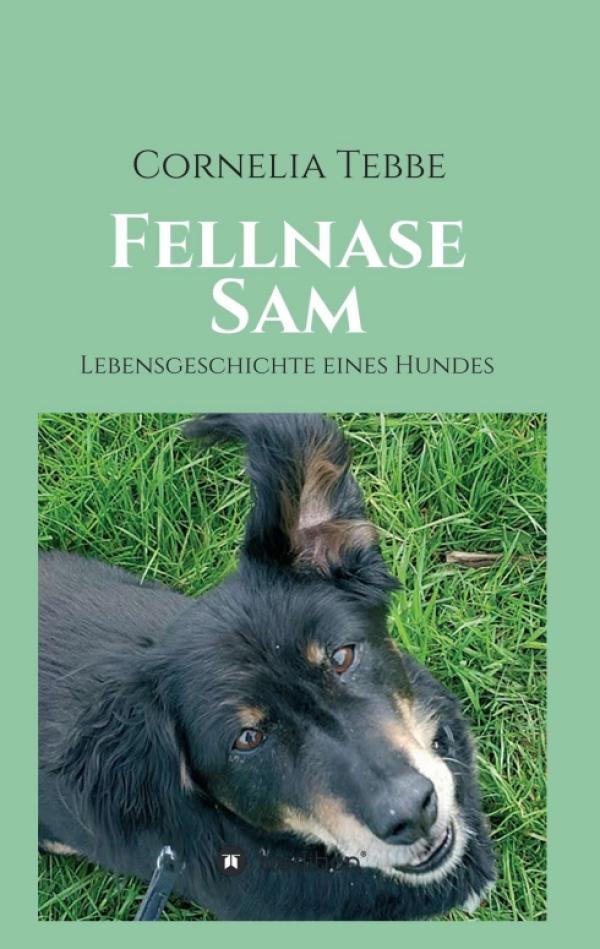 Fellnase Sam - Vom Tierheim zur Hundefamilie