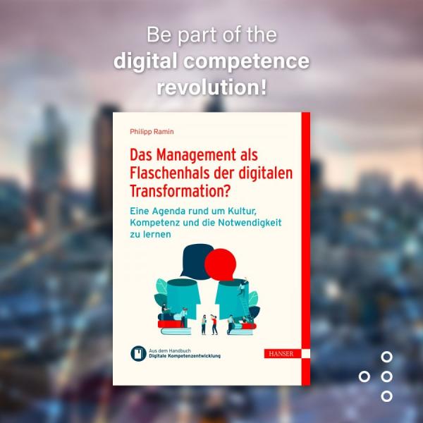 Neues eBuch: Das Management als Flaschenhals der digitalen Transformation? Eine (R)Evolution des Managements!