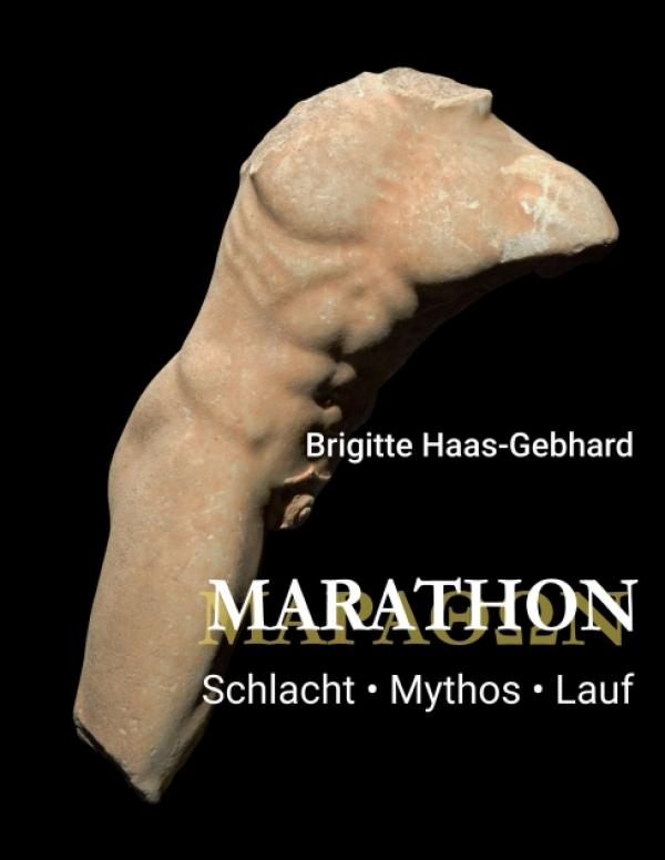 Marathon - Schlacht Mythos Lauf -  Historisches Buch über den Marathonlauf