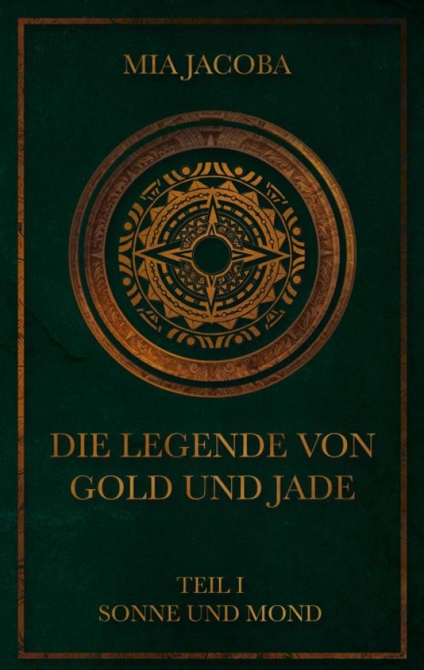 Die Legende von Gold und Jade - Auftakt einer spannenden Fantasy-Saga