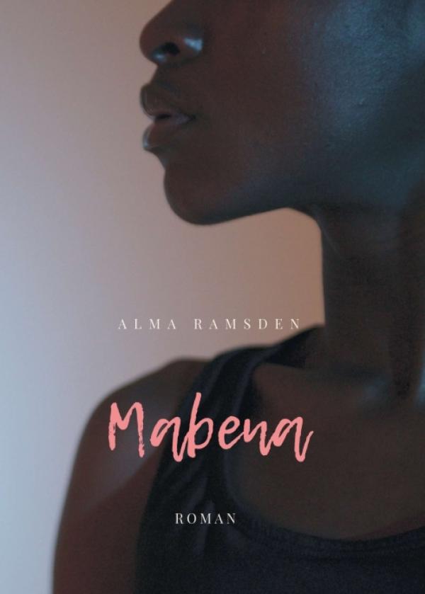 Mabena - Gesellschaftskritischer Entwicklungsroman