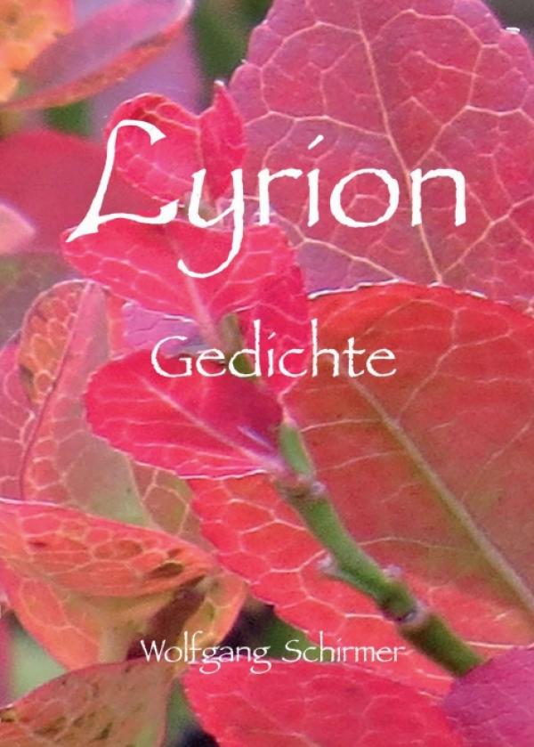 Lyrion - Abwechslungsreiche Gedichte-Sammlung