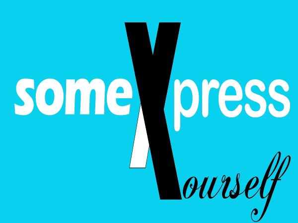 SomeXpress Yourself - Weil jede Reise mit dem ersten Schritt beginnt. 