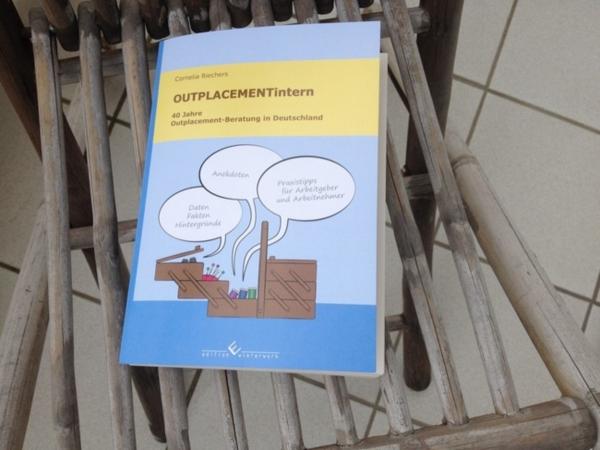 Buch-Neuerscheinung: OUTPLACEMENTintern. 40 Jahre Outplacement-Beratung in Deutschland
