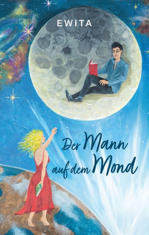 Der Mann auf dem Mond - Ein fantasievolles Poesiebuch