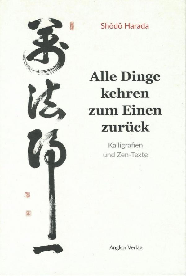 Kalligrafie-Buch von Zen-Meister Shodo Harada