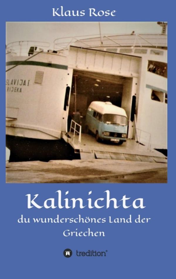 Kalinichta - Ein ergreifendes Reiseabenteuer