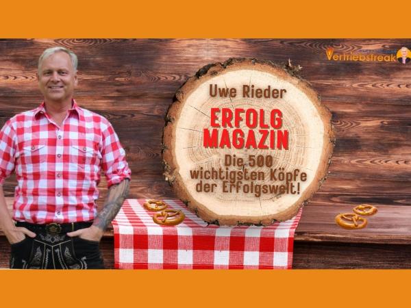 Uwe Rieder im ERFOLG Magazin bei den 500 wichtigsten Köpfen der Erfolgswelt!