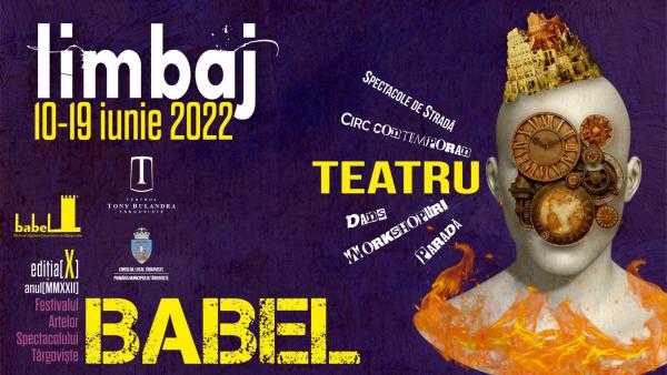 Babel F.a.s.t - 10. Ausgabe des Festival Darstellender Künste im rumänischen Targoviste 