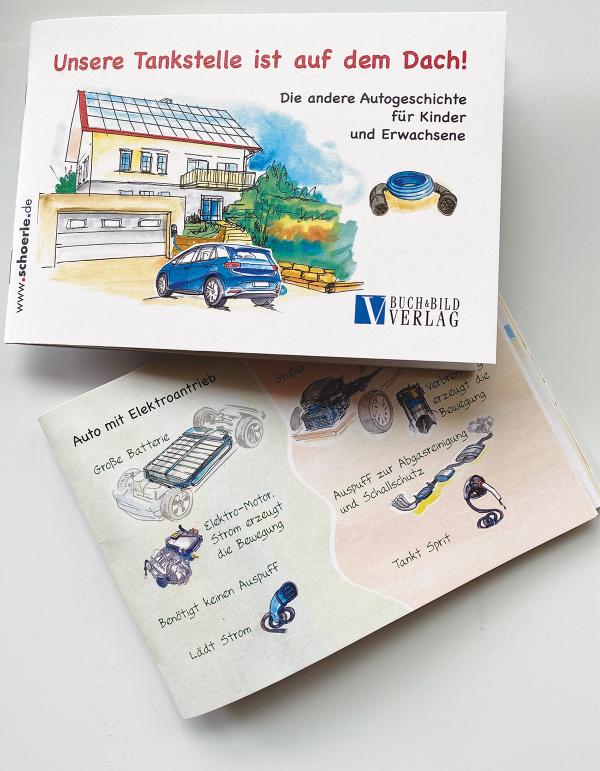 "Unsere Tankstelle ist auf dem Dach", ein Kinderbuch, das auch für Firmen und Organisationen hilfreich ist
