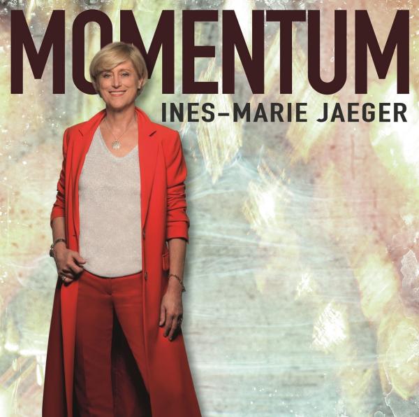 Das neue Album von Ines-Marie Jaeger - Momentum