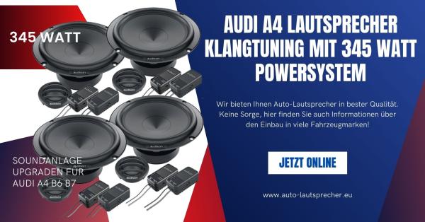 Audi A4 Lautsprecher Klangtuning mit 345 Watt Powersystem