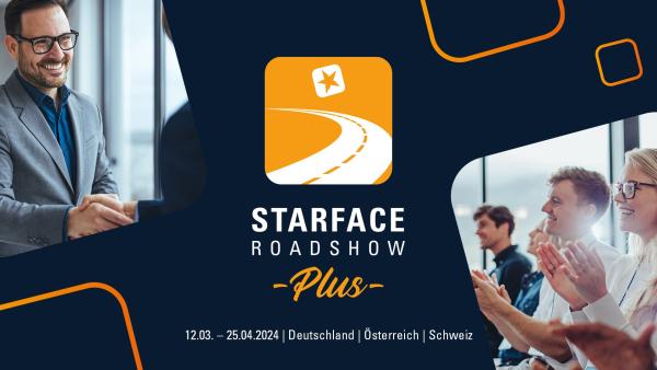 "STARFACE Roadshow Plus": UCC-Hersteller informiert mit ausgewählten Technologiepartnern in sieben Städten in DACH