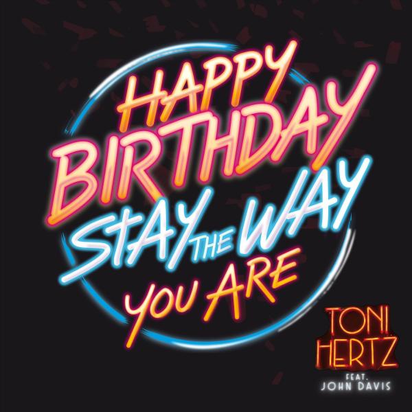 Toni Hertz feat. John Davis - Happy birthday