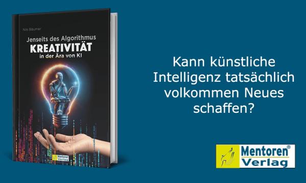 Das neue Buch "Jenseits des Algorithmus" von Nils Bäumer