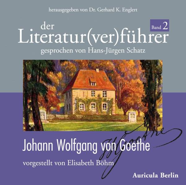 Neuer Literatur(ver)führer zu Johann Wolfgang von Goethes Leben und Werk
