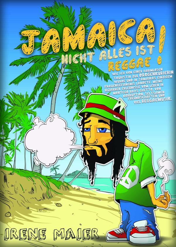 Neues Buch 'Jamaica-Nicht Alles Ist Reggae!'