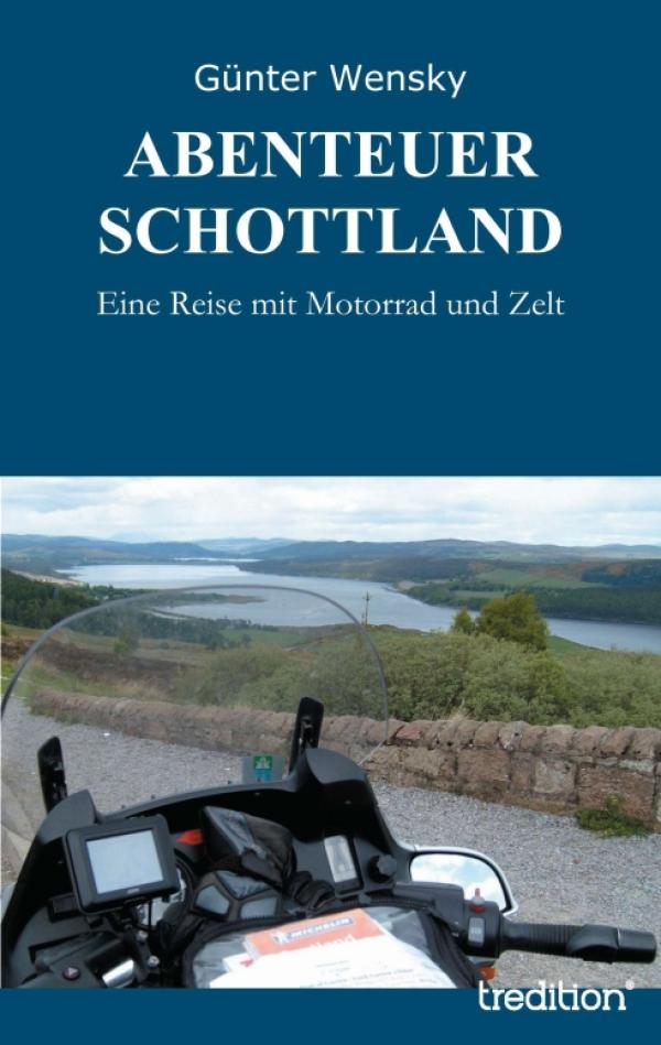  Motorrad-Roadtrip – neues  Reisebuch entführt in die schottischen Highlands