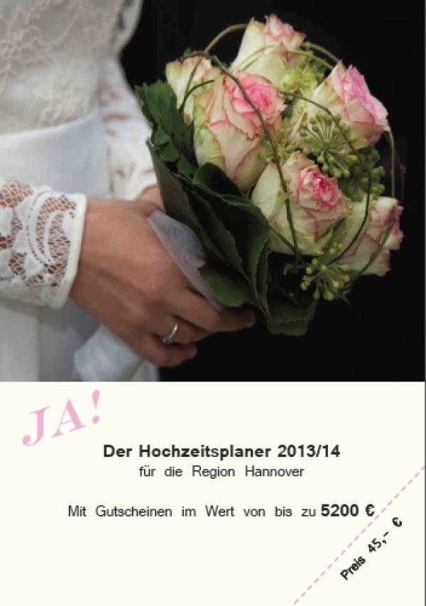 JA! Der Hochzeitsplaner für die Region Hannover