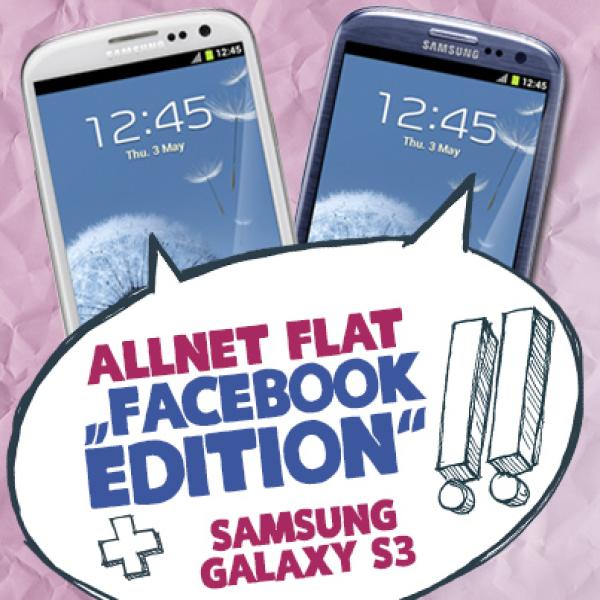 Fan sein lohnt sich: Allnet Flat „Facebook Edition“ ab sofort auch mit Smartphone bestellbar