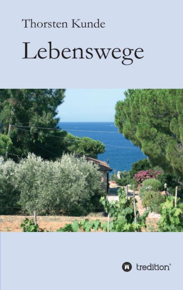 Lebenswege – neues Buch über eine tiefe Sinnkrise
