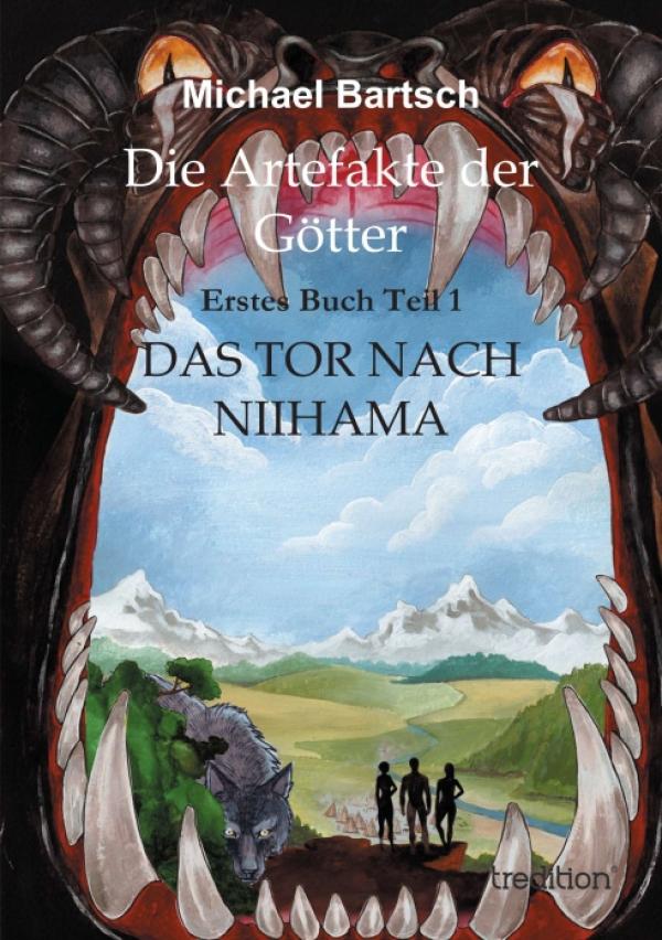 Die Artefakte der Götter – erster Teil einer Fantasysaga um fremde Welten und den Kampf um die Zukunft