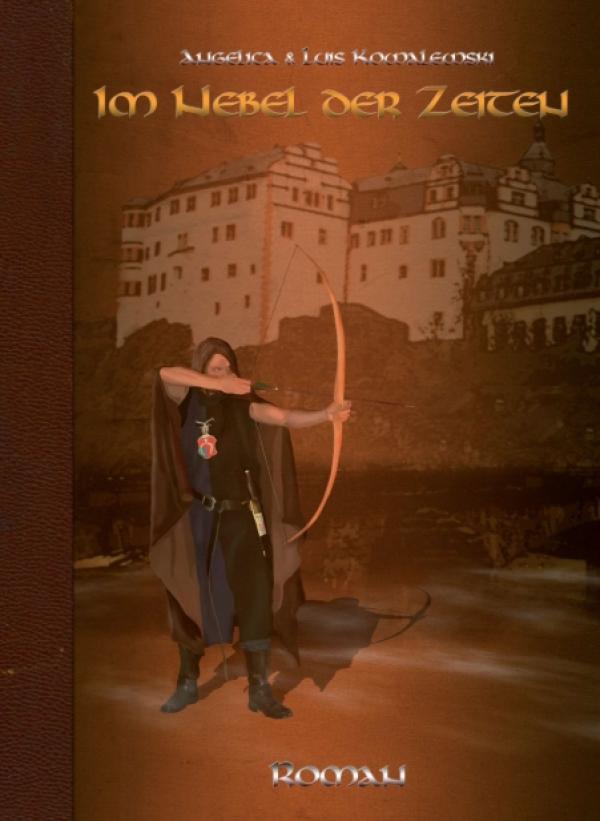 Im Nebel der Zeiten – neues Buch nimmt den Leser auf Zeitreise ins Mittelalter