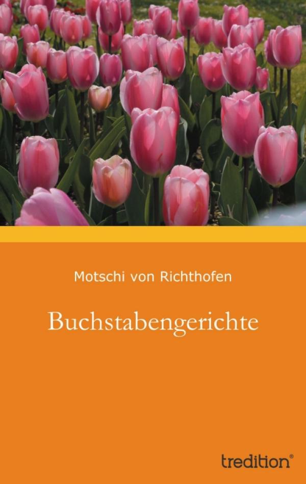 Buchstabengerichte – neue Gedichte und Kurzgeschichten reflektieren über unsere Epoche