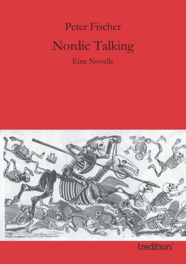 Nordic Talking  - eine neue klassische Novelle zum (post-)modernen Leben