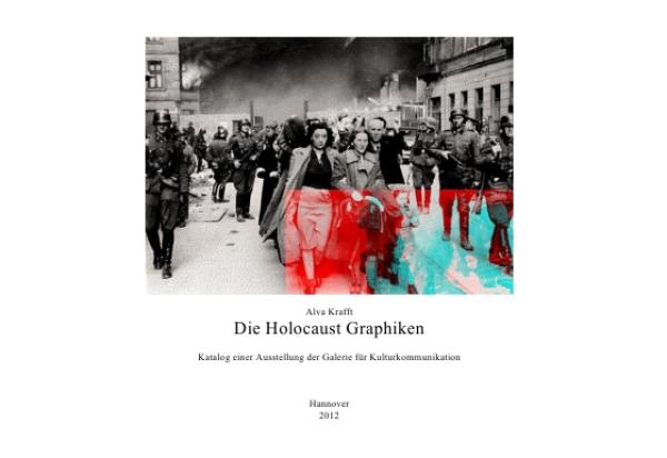 Holocaust, Barbie und Christo - Alva Krafft in der Galerie für Kulturkommunikation - Kataloge im Buchhandel