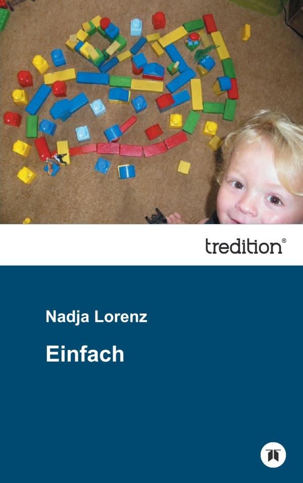 Ein außergewöhnliches Kinderschicksal – neues Buch über das Prinzip Hoffnung auch in schweren Zeiten
