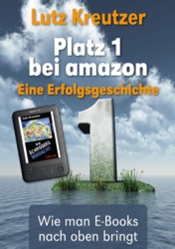 Autorenratgeber: Platz 1 bei amazon erschienen