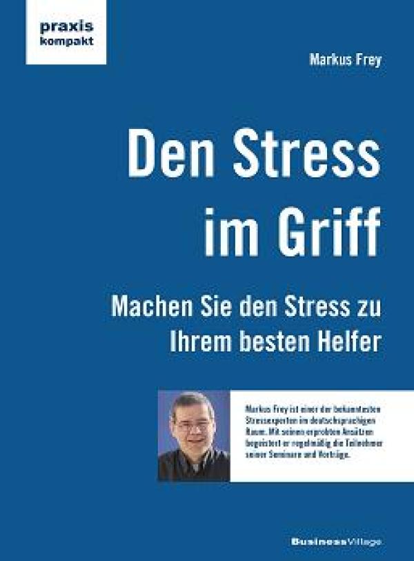 Online Lesung "Den Stress im Griff" mit Markus Frey