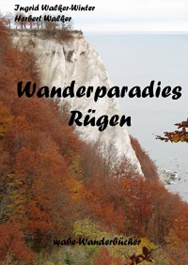 Wanderparadies Rügen