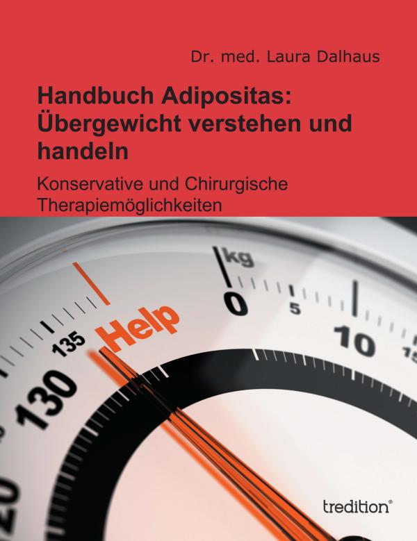 Übergewicht verstehen und handeln – neues Handbuch zeigt den Weg aus der Diätenfalle