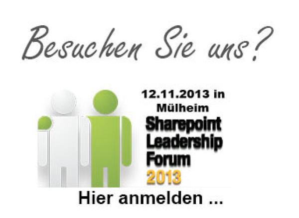 Das SharePoint Leadership Forum 2013 kommt nach Deutschland!