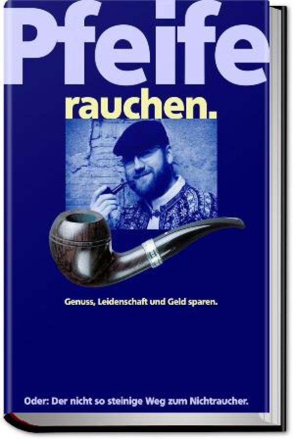 Kostenloses Ebook über Tabakpfeifen und Pfeife rauchen