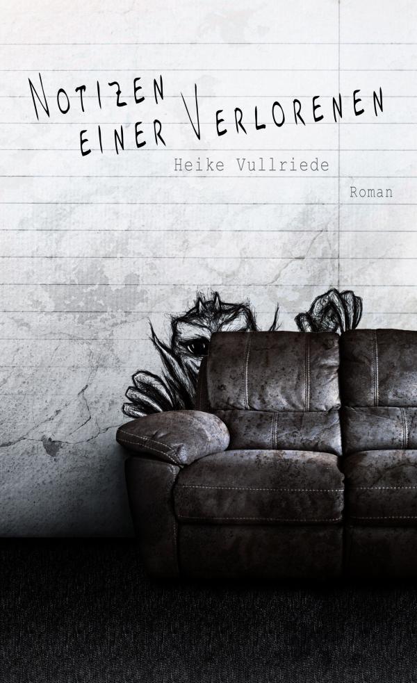 Notizen einer Verlorenen - ein spannendes Thriller-Drama im Luzifer-Verlag als Broschur und E-Book